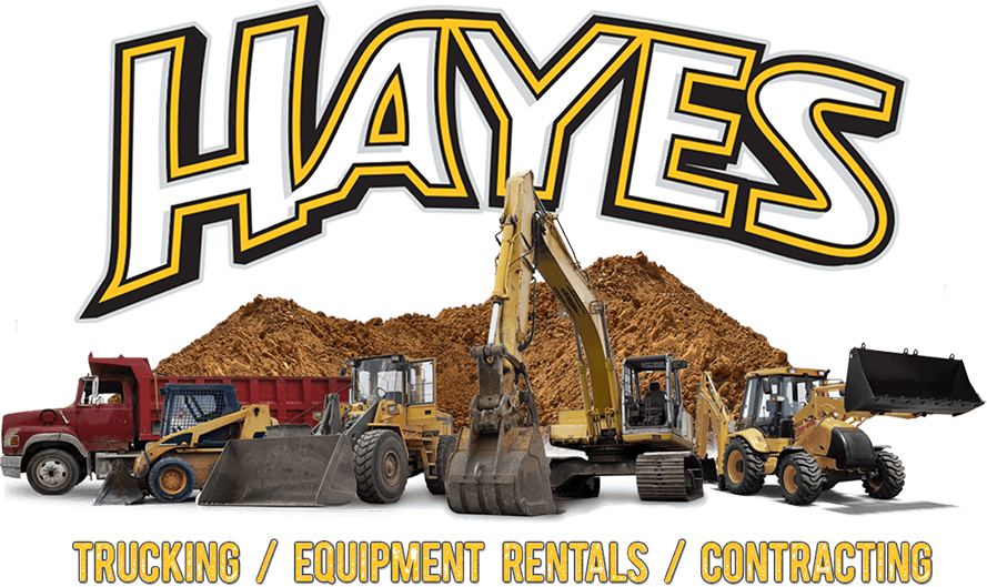 Hayes Trucking • Equipment Rental • Contracting